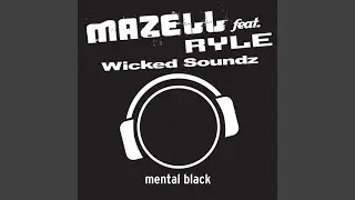 Wicked Soundz (Original Mix Edit)