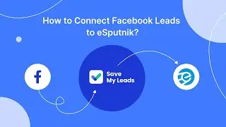 How To Connect Facebook Leads Ads to eSputnik | Integrate, Sync Facebook Leads with eSputnik
