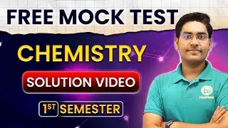 Chemistry Free Mock Test Solution | 1st sem 2025 | BongMistry