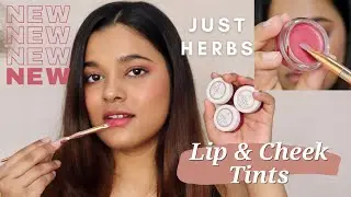 *NEW* Just Herbs LIP & CHEEK TINTS! SWATCHES & REVIEW | Raina Jain