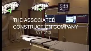 Healthcare Experience ~ The Associated Construction Company