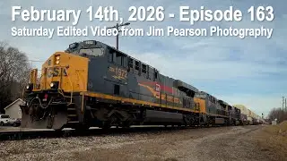 February 14th, 2026 - Saturday Edited Video from Jim Pearson Photography &ndash; Episode 163