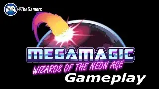 -4TheGamers.es- Gameplay. Megamagic