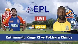 Live Kathmandu Kings XI vs Pokhara Rhinos Everest Premier League 2021