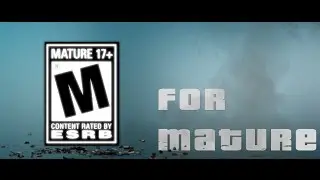 Rated M for Mature