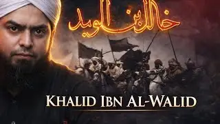 The Sword of Allah ﷺ | Khalid ibn al-Walid’s Legendary Life & Battles