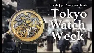 Inside Japan's New Watch Fair - A Personal Reflection