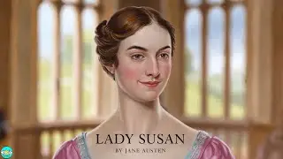 Lady Susan - Audiobook with Scrolling Text
