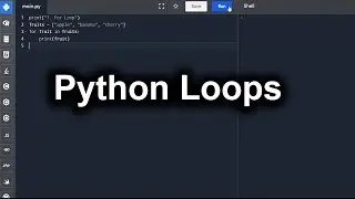 Loops in Python| Part 7/9 - Python Practical Tutorials
