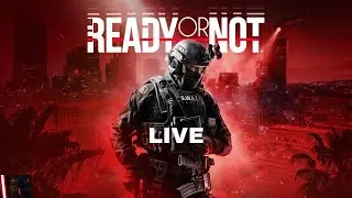 Ready or Not Live | Serving & Surviving