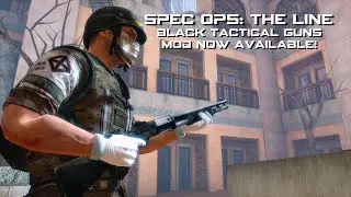 Spec Ops: The Line - Black Tactical Guns Mod - Out Now!