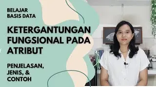 Ketergantungan Fungsional pada Atribut | Basis Data