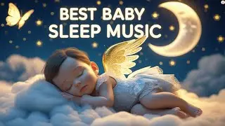 Best Lullaby to Make Baby Sleep Fast 😴 | No Crying, Just Relaxation