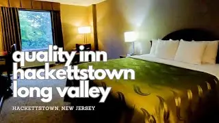 Quality Inn Hackettstown Long Valley | NJ