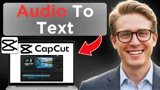 How To Convert Audio To Text In CapCut (Updated 2026)