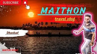 Maithon Dam || Island trip || Boating || #maithon #dhanbad #youtube #masti
