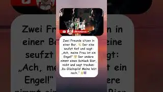 Meine Frau ist ein Engel 😂🍻 RentnerRebellion #shorts #witze