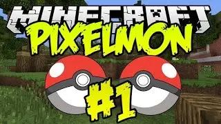 Minecraft | Pixelmon The Journey Continues!! #1 | 1.7.10 (3.3.7)