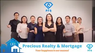 PFG Team | Your happiness is our success | Precious Realty & Mortgage | 2020