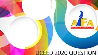 UCEED 2020 II SOLVED QUESTION PAPER -Part 1 I UCEED 2026I AFA INDIA I