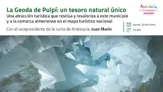 La Geoda de Pulp&iacute;: un tesoro natural &uacute;nico | #Andaluc&iacute;aEnFITUR