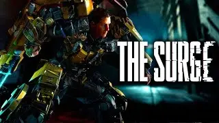 The Surge = dark souls 21 ВЕКА играю с читами !