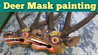 How to paint deer mask | ཤཝ་གི་འབགཔ་ཚོན་བཏང་ཐངས།