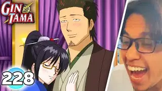 SOGO NTRs KONDO | Gintama Episode 228 Reaction