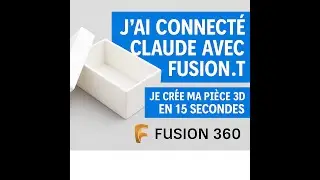 J&rsquo;ai connect&eacute; une IA &agrave; Fusion 360 et &ccedil;a a design&eacute; &agrave; ma place