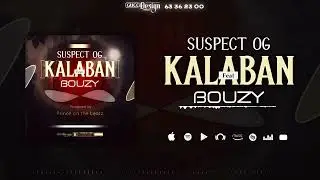 Suspect og_ft_Bouzy_(Kalaban)_designe_by_Prince_on_the_beat