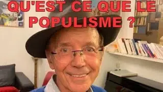 Qu&rsquo;est ce que le populisme ?
