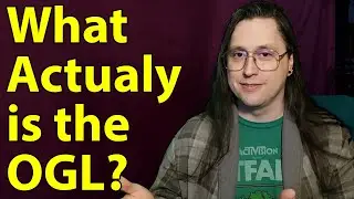 What is the OGL? How is it Changing?