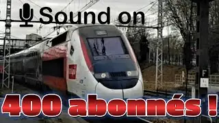 Vidéo spéciale pour les 400 abonnées sur la chaîne: Compilation de sifflets de trains!