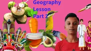 Lesson 2 - Geography | Part two ✅  Sinhala Speaking and English Substiles 