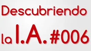 Nº 006: Introducción a la I.A. - 06 Enfoque: Lógica