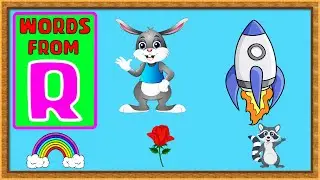 5 Words From R | Words From R | R For Rabbit | Words From Alphabets