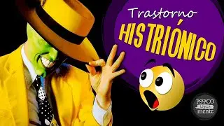 ✔️ Trastorno HISTRIÓNICO de la personalidad · Síntomas, Características, Ejemplos y Tratamiento ·