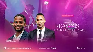 PROPHÈTE EZEKIEL MULUMBA AND PASTEUR JONATHAN MUSUAKALA : REASONS TO GIVE THANKS TO THE LORD