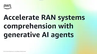 Accelerate RAN systems comprehension with generative AI agents | Amazon Web Services