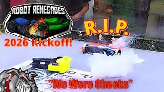 We Suck Again!!/Robot Renegades 2026 KickOff!/All FIGHTS!