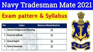 Indian Navy tradesman mate Syllabus 2021. Indian Navy tradesman exam pattern & Syllabus 2021. Indian