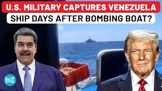 Venezuela War Starting? US Military Captures Ship, Days After Bombing Boat? Maduro Alerts Citizens