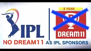IPL Affairs | No dream11 as IPL sponsors?