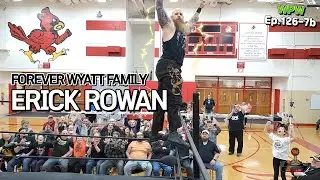 WWE Wyatt Family Member Erick Rowan Shows at Chippewa Fall Wrestling Event!! WPW Ep.126-7b
