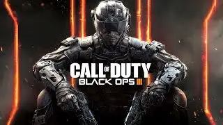 Call of Duty: Black Ops III запись прямого эфира! 19 августа (60 FPS) PS4