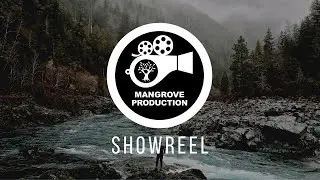 Showreel | Video Production | Mangrove Production
