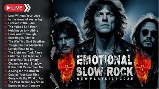 SLOW ROCK | Timeless Love Songs for Deep Feelings & Broken Hearts Vol 1