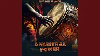 Ancestral Power