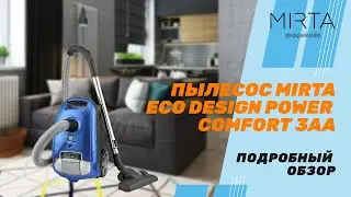 Пылесос Mirta Eco Design Power Comfort 3AAA VC-6570B: подробный обзор