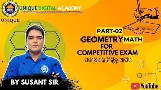 Geometry Part-02 // MATH // For Competitive Exam // ପରୀକ୍ଷା ଉପଯୋଗୀ ପ୍ରଶ୍ନ || By Susant Sir